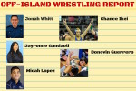 Permalink to: OFF-ISLAND WRESTLING REPORT OFF-ISLAND WRESTLING REPORT-2